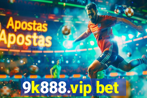 9k888.vip bet